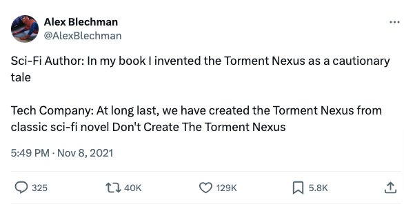 elon torment nexus tweet